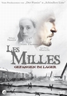 Les Milles - Gefangen im Lager