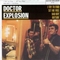  x DOCTOR EXPLOSION - I TRY TO FIND